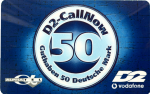 D2 CallNow-Karte im Wert von 50 Mark (25,56€) aus dem Jahr 2000 oder 2001 D2 CallNow-Karte im Wert von 50 Mark (25,56€) aus dem Jahr 2000 oder 2001